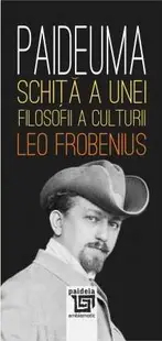 Paideuma. Schita a unei filosofii a culturii