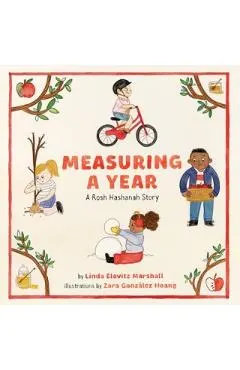Measuring a Year: A Rosh Hashanah Story