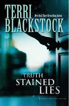 Truth Stained Lies