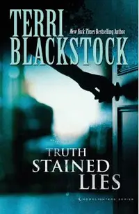 Truth Stained Lies