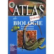 Atlas scolar de biologie, zoologic. Regnul protista si regnul animal