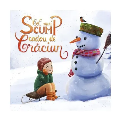 Cel mai scump cadou de Crăciun - Paperback brosat - Danion Vasile