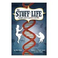 The Stuff of Life
