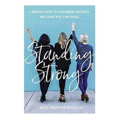 Standing Strong