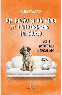 eBook Un dulau si un arici la psihoterapie de cuplu Vol.1: Asteptari nerealiste