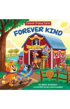 Forever Friends Farm: Forever Kind