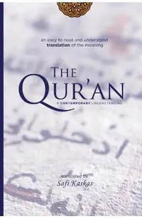 The Qur'an: A Contemporary Understanding
