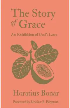 The Story of Grace: An Exhibition of God's Love