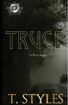 Truce: A War Saga (The Cartel Publications Presents)