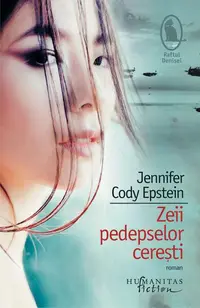 Zeii pedepselor cerești - Paperback brosat - Jennifer Cody Epstein