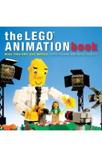 The Lego Animation Book: Make Your Own Lego Movies!