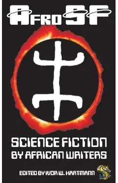Afrosf: Science Fiction by African Writers