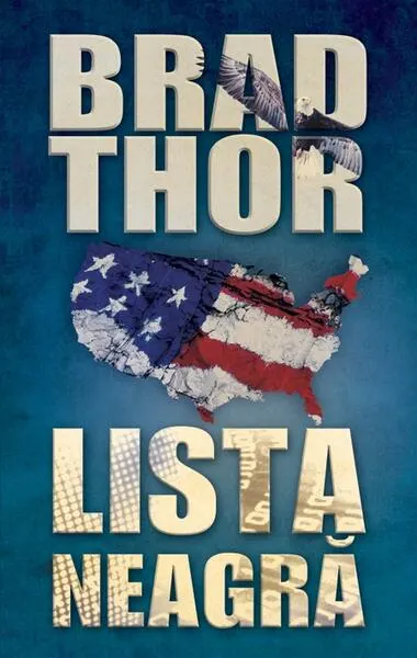 Lista neagră - Hardcover - Brad Thor