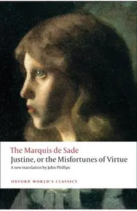 Justine, or the Misfortunes of Virtue