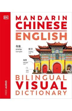 Mandarin Chinese - English Bilingual Visual Dictionary