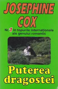 Puterea dragostei - Paperback brosat - Josephine Cox