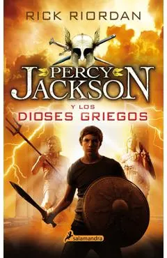 Percy Jackson Y Los Dioses Griegos / Percy Jackson's Greek Gods
