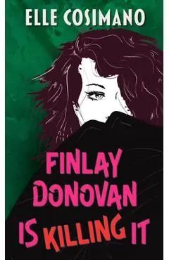 Finlay Donovan Is Killing It