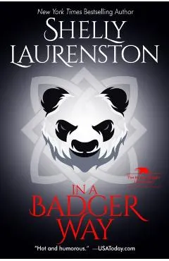 In a Badger Way: A Honey Badger Shifter Romance