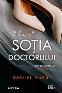 Soția doctorului - Paperback brosat - Daniel Hurst