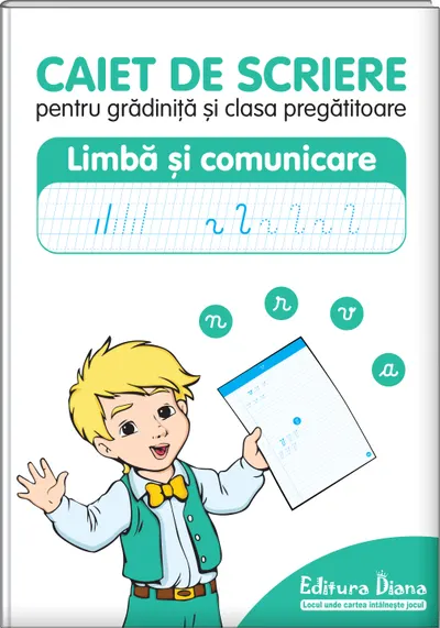 Caiet de scriere pentru grădiniță și clasa pregătitoare