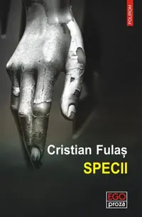Specii - Paperback brosat - Cristian Fulaş