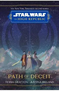 Star Wars: The High Republic Path of Deceit