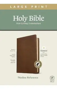 NLT Large Print Thinline Reference Bible, Filament Enabled Edition (Red Letter, Leatherlike, Rustic Brown, Indexed)