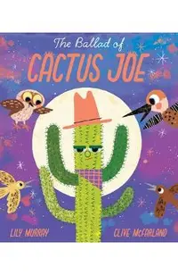 The Ballad of Cactus Joe