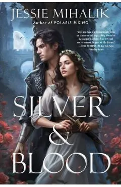 Silver & Blood