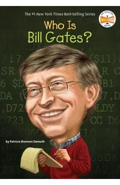 Who Is Bill Gates?