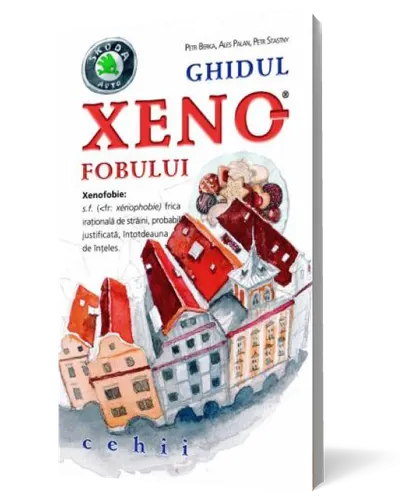 Ghidul xenofobului: cehii