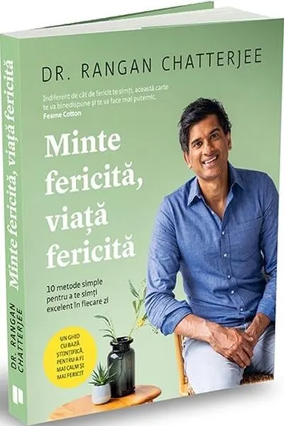 Minte fericită, viață fericită - Paperback brosat - Dr. Rangan Chatterjee