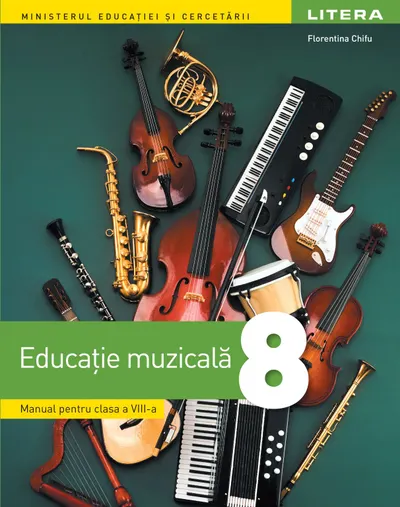 Educatie muzicala. Manual. Clasa a VIII-a