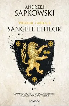 Sangele elfilor. Seria Witcher Vol.3