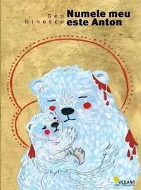 Numele meu este Anton - Paperback brosat - Geo Dinescu