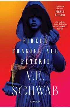 Firele fragile ale puterii. Seria Firele puterii Vol.1