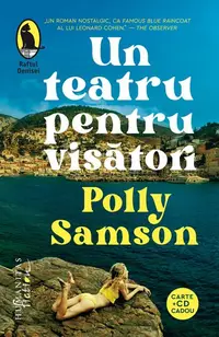 Un teatru pentru visători (+CD) - Paperback brosat - Polly Samson