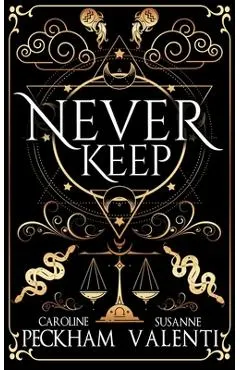 Never Keep (Book 1 in the Sins of the Zodiac Series)