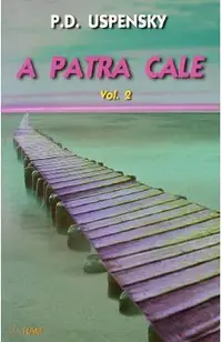 A patra cale Vol.2
