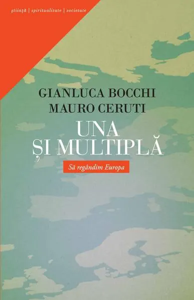 Una şi multiplă - Paperback - Gianluca Bocchi, Mauro Ceruti