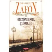Prizonierul cerului (editie noua)