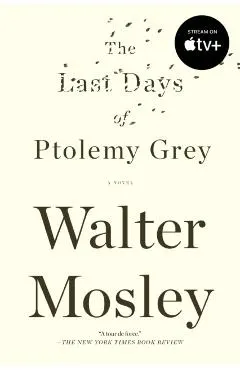 The Last Days of Ptolemy Grey