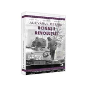 Adevarul despre ucigasii Revolutiei. Teroristii printre noi