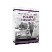 Adevarul despre ucigasii Revolutiei. Teroristii printre noi