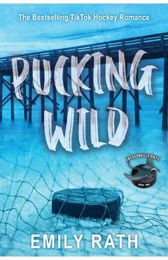 Pucking Wild