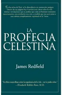 Profecia Celestina, La