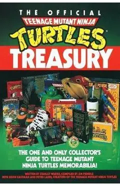 The Official Teenage Mutant Ninja Turtles Treasury