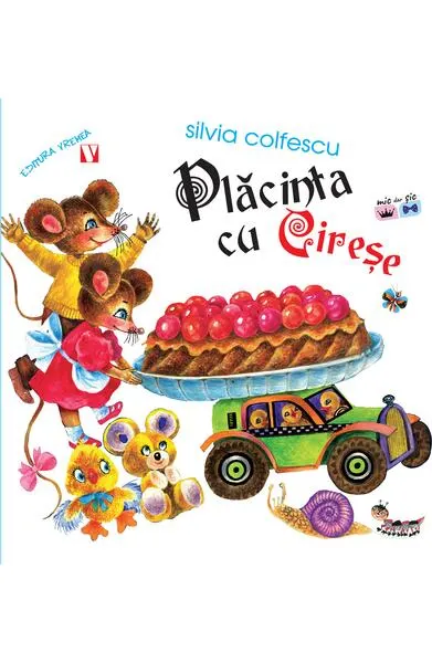 Plăcinta cu cireșe (Ed. a II-a) - Paperback - Silvia Colfescu