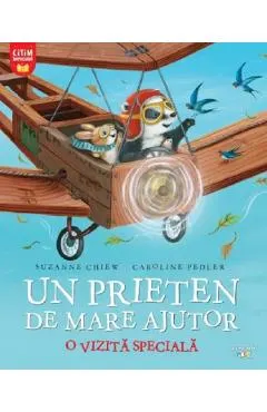 Un prieten de mare ajutor. O vizita speciala